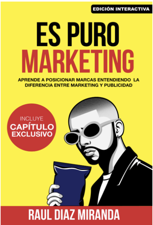 “Es puro marketing: Aprende a posicionar marcas entendiendo la diferencia entre marketing y publicidad”